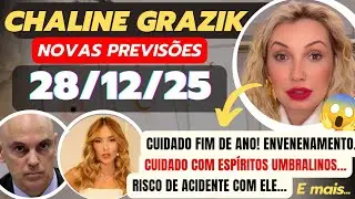 Vidente CHALINE GRAZIK Previsões 28/12/25 Várias Previsões Visões e Revelações #chalinegrazik 
