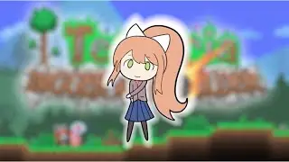 Monika Dancing to The Full Terraria Soundtrack