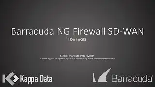Barracuda NextGen Firewall -  SD-WAN Demo