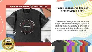 Happy Endangered Species Shifter Logo T-Shirt
