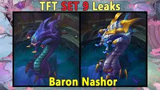 Барон Нашор появится в следующем TFT-наборе?! | Утечки TFT SET 9