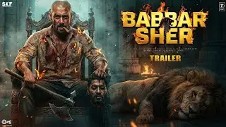 BABAR SHER &ndash; Official Trailer (Hindi) | Salman Khan | Allu Arjun | SS Rajamouli | Pan India Movie