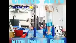 Circus Arts Byron Bay with Ivan & Rose | Pre Circus Class