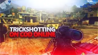 COD ONLINE TRICKSHOTTING!