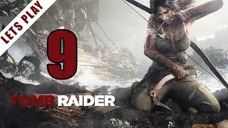 Tomb Raider (2013) (Lets Play, Gameplay, Blind) Part 09