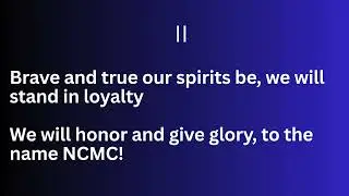 NCMC Hymn with Lyrics
