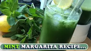 How to Make Mint Margarita | Refreshing Mint Margarita Recipe  | Easy recipes