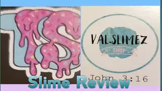 100% Honest Slime Review (Val. Slimez and Trill Slime)