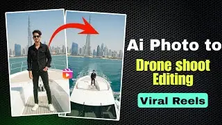 Ai Photo Se Drone Shoot Video kaise banaye | Viral Ai Drone Shoot Editing | Trending Ai Editing 2025