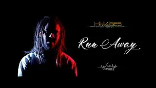 Hi Vibes  - Run Away (Official Video)