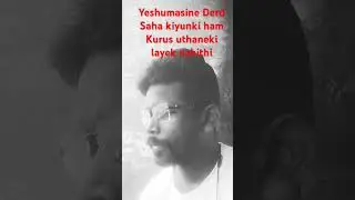 yesuke anugurusi ham Bachayegaye hain