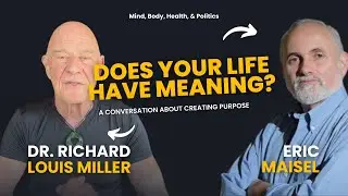 How to Create Meaning When Life Stops Making Sense