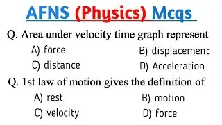 AFNS Physics Test Preparation | AFNS Test Preparation 2023