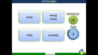 Python. List 'in' operator, len, max,min, list(), sorted, append,extend ,count, index. Module4 Part3