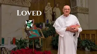 27 December •  To Be Loved by Jesus (Feast of St. John the Evangelist)