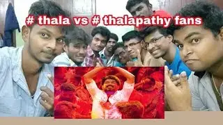 thala fan vs thalaphathy fan reaction for mersal teaser