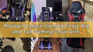 Review Vonesse Gaming Chair, Big and Tall Gaming Chair with Footrest and Massage, Gaming Chairs for