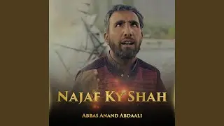 Najaf Ky Shah
