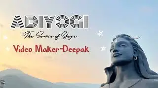 Adiyogi Shiva source of yoga//Deepak// #music #viral #trending #motivational #shiv #shivshankar 