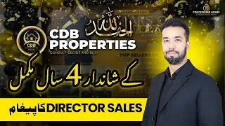 Alhumdulillah 4 Successful Years Completed | Briefing By Director Sales CDB Mr. Rizwan Qavi Khan