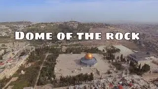 Dome of the rock / Jerusalem aerial