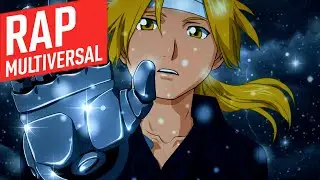 Rap do Edward Elric (FullMetal Alchemist ) | Lei da Troca | Rap Multiversal 