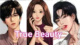 [FMV] True Beauty- Jugyeong x Suho x Seojun