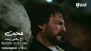 Mohabbat Aaj Bhi Zinda | Tomorrow's Episode Promo | Turkish Drama | Miracle of Love