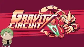 [Gravity Circuit] Playing a new game for a change!