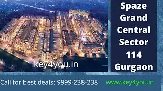 Spaze Grand Central 114 | SCO Plots In Gurgaon | Luxury SCO for sale in Gurgaon | call: 9999238238