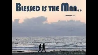 Psalm 1 Music Video written by Carol Garrett