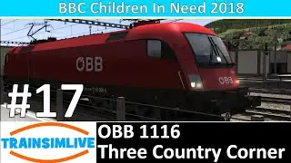 Charity Stream - Train Simulator 2019 - OBB 1116 On Three Country Corner