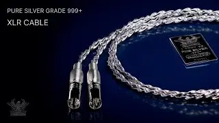 The Best XLR Cable | ULTRA High-End SOUND | 999 Silver AUDIOPHILE Wire