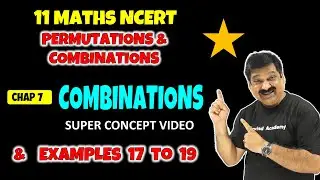 5 Combinations NCERT Class 11 Maths Chapter 7 Permutations & Combinations, NCERT Examples 17 to 19