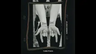 Yung Pinch - Hell On Earth (Lyric Video)