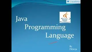 Java Programming Language - Introduction to JAVA