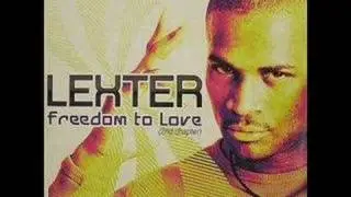 Lexter - Freedom to love