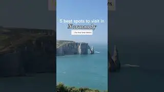 5 Incredible Places in Normandy🇫🇷