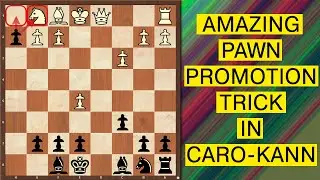 Caro Kann: Trap 1 | Amazing Pawn Promotion Trap | Chess Opening traps