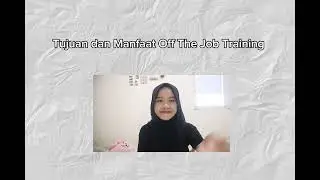 Off The Job Training - Tugas UTS Pelatihan dan Pengembangan SDM Perbankan Syariah 