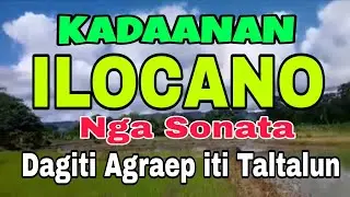 KADAANAN ILOCANO SONGS /Sonata Dagti Agraraep Iti Taltalun /Farmers Life #tatmusicchannel