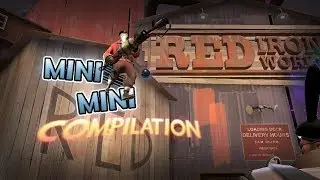 [TF2] Pipe Dream (Demo 