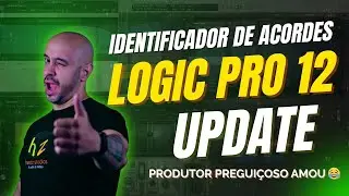 Logic Pro 12 EXPLODE com Chord ID + Novos Session Players Vale a Assinatura Creator Studio R$39,90?
