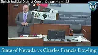 The State of Nevada vs Charles Dowling, November 27, 2024