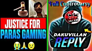 Daku Villain REPLY @ParasOfficialYT | Paras Official Angry Reply on@DakuViLLaiN | Full Controvarsy