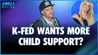 K-Fed Wants More Child Support from Britney?