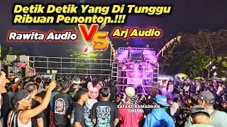 DETIK DETIK YANG DI TUNGGU TUNGGU PENONTONNYA BETTEL GEDEN 🔥 RAVITA X ARJ AUDIO 