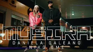 MUSIKA ❌ Daniela Galeano ❌ Niko Eme (Video Oficial)