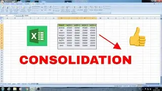 CONSOLIDATION- MS EXCEL