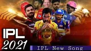IPL 2021 New Theme Song